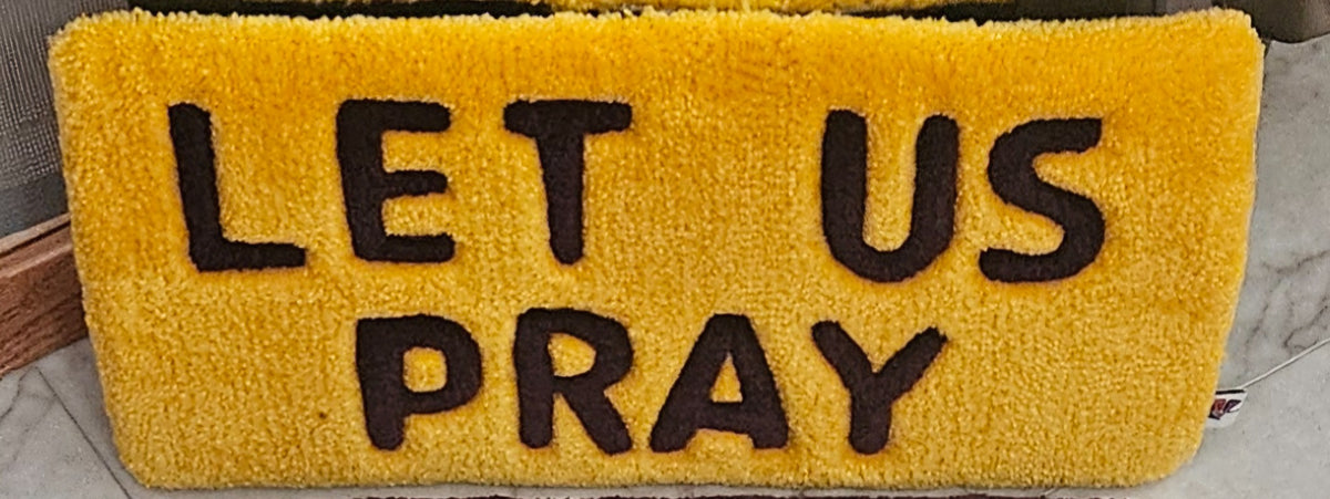 Yellow and black LET US PRAY original hand-tufted fiber art, sold